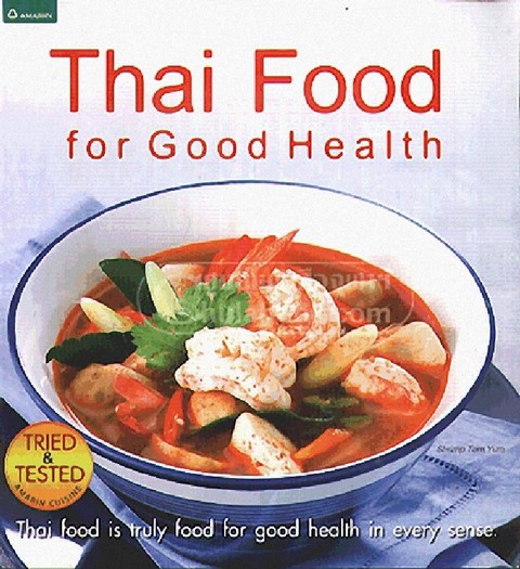 THAI FOOD FOR GOOD HEALTH