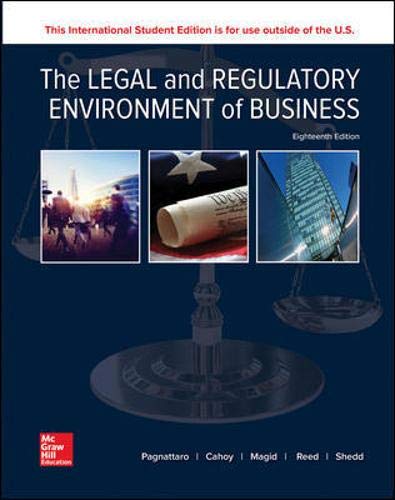 THE LEGAL AND REGULATORY ENVIRONMENT OF BUSINESS