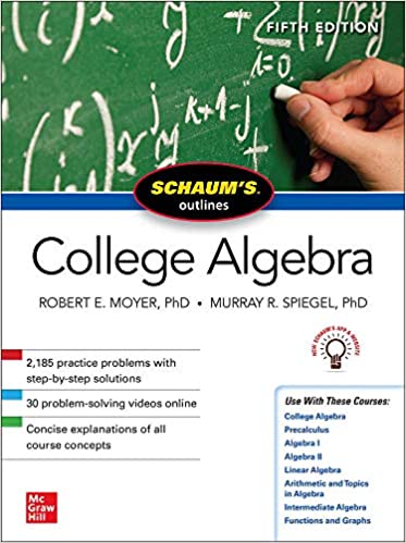 SCHAUM'S OUTLINE OF COLLEGE ALGEBRA