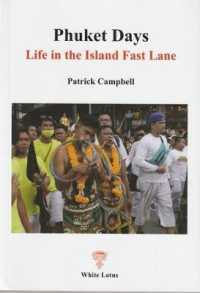 PHUKET DAYS: LIFE IN THE ISIAND FAST LANE