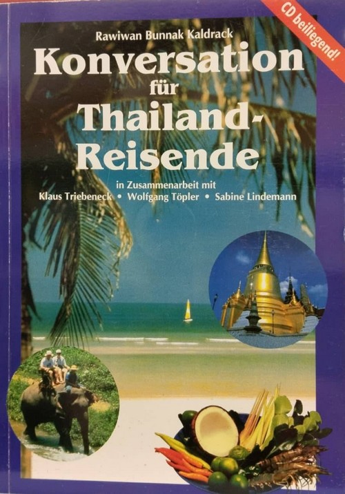 KONVERSATION FUR THAILAND-REISENDE (1 BK./1 CD-ROM) (ราคาปก 825.-)
