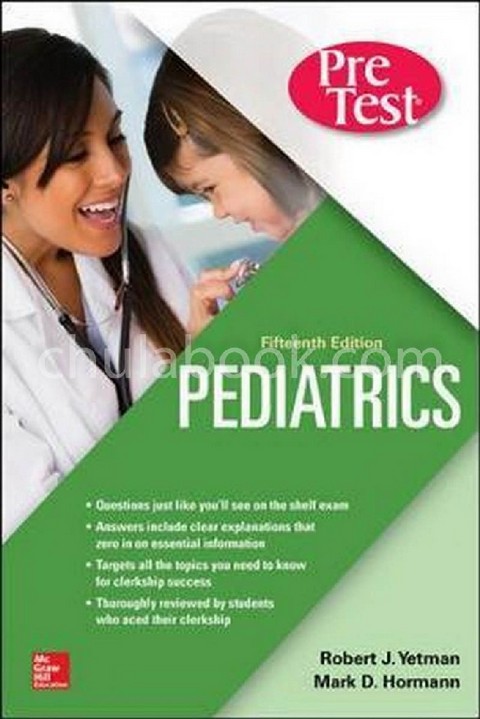 PEDIATRICS PRETEST SELF-ASSESSMENT AND REVIEW