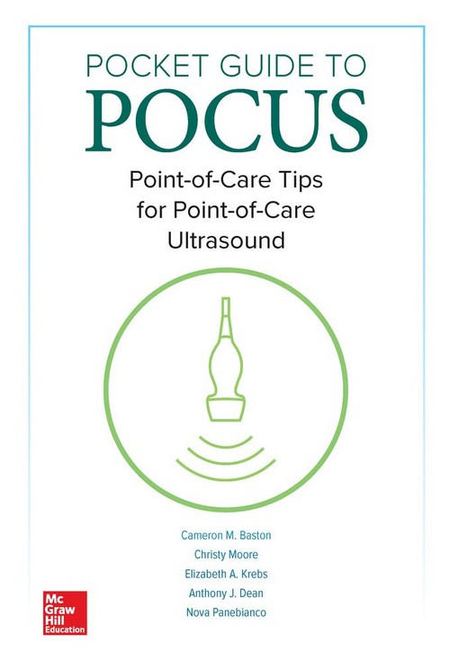 POCKET GUIDE TO POCUS: POINT-OF-CARE TIPS FOR POINT-OF-CARE ULTRASOUND