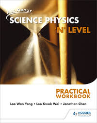 ALL ABOUT SCIENCE PHYSICS 'N' LEVEL: THEORY WORKBOOK