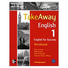 TAKEAWAY ENGLISH 1: WORKBOOK