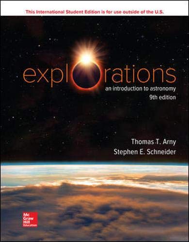 EXPLORATIONS: AN INTRODUCTION TO ASTRONOMY