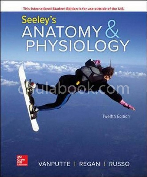SEELEY'S ANATOMY AND PHYSIOLOGY
