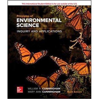 PRINCIPLES OF ENVIRONMENTAL SCIENCE: INQUIRY AND APPLICATIONS