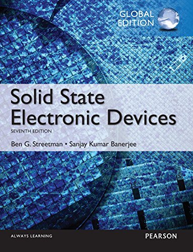 SOLID STATE ELECTRONIC DEVICES (GLOBAL EDITION)