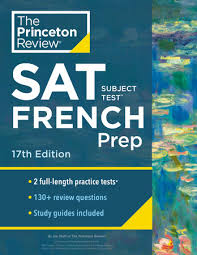 PRINCETON REVIEW SAT SUBJECT TEST FRENCH PREP