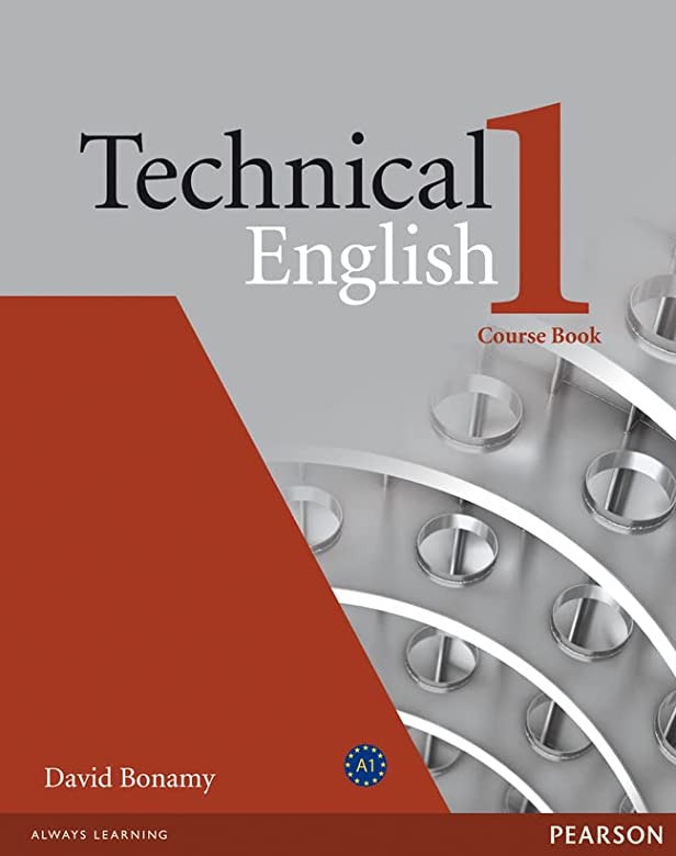 TECHNICAL ENGLISH 1: COURSE BOOK