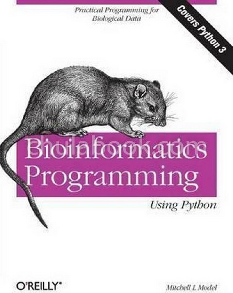 BIOINFORMATICS PROGRAMMING USING PYTHON | ศูนย์หนังสือจุฬาฯ