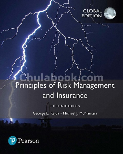 PRINCIPLES OF RISK MANAGEMENT AND INSURANCE (GLOBAL EDITION) | ศูนย์ ...