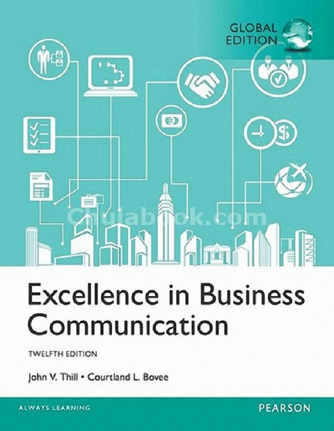 EXCELLENCE IN BUSINESS COMMUNICATION (GLOBAL EDITION)