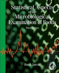 STATISTICAL ASPECTS OF THE MICROBIOLOGICAL EXAMINATION OF FOODS