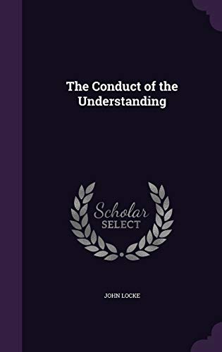 THE CONDUCT OF THE UNDERSTANDING (HC)