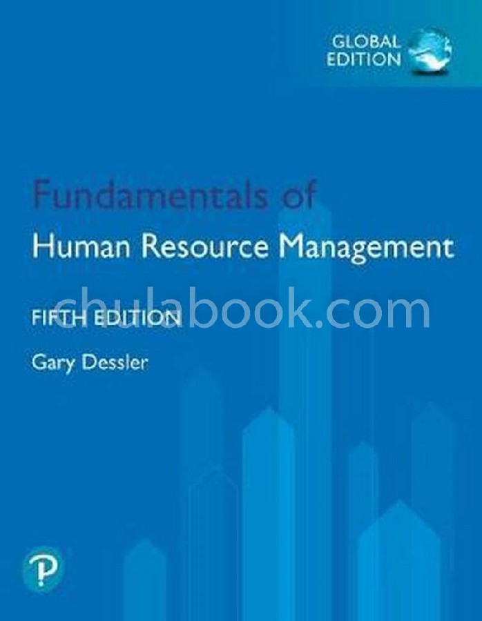 FUNDAMENTALS OF HUMAN RESOURCE MANAGEMENT (GLOBAL EDITION)