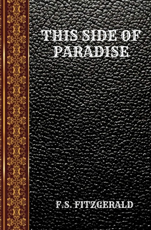 THIS SIDE OF PARADISE (CLASSIC BOOKS)