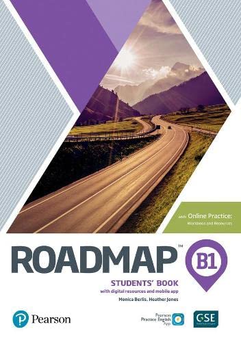 ROADMAP B1: STUDENTS' BOOK WITH ONLINE PRACTICE, DIGITAL RESOURCES AND APP PACK