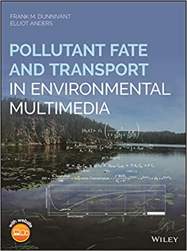 POLLUTANT FATE AND TRANSPORT IN ENVIRONMENTAL MULTIMEDIA