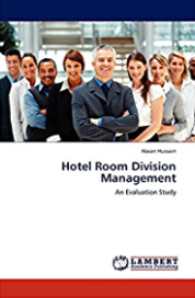 HOTEL ROOM DIVISION MANAGEMENT: AN EVALUATION STUDY