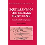 EQUIVALENTS OF THE RIEMANN HYPOTHESIS: VOLUME 1, ARITHMETIC EQUIVALENTS (HC)