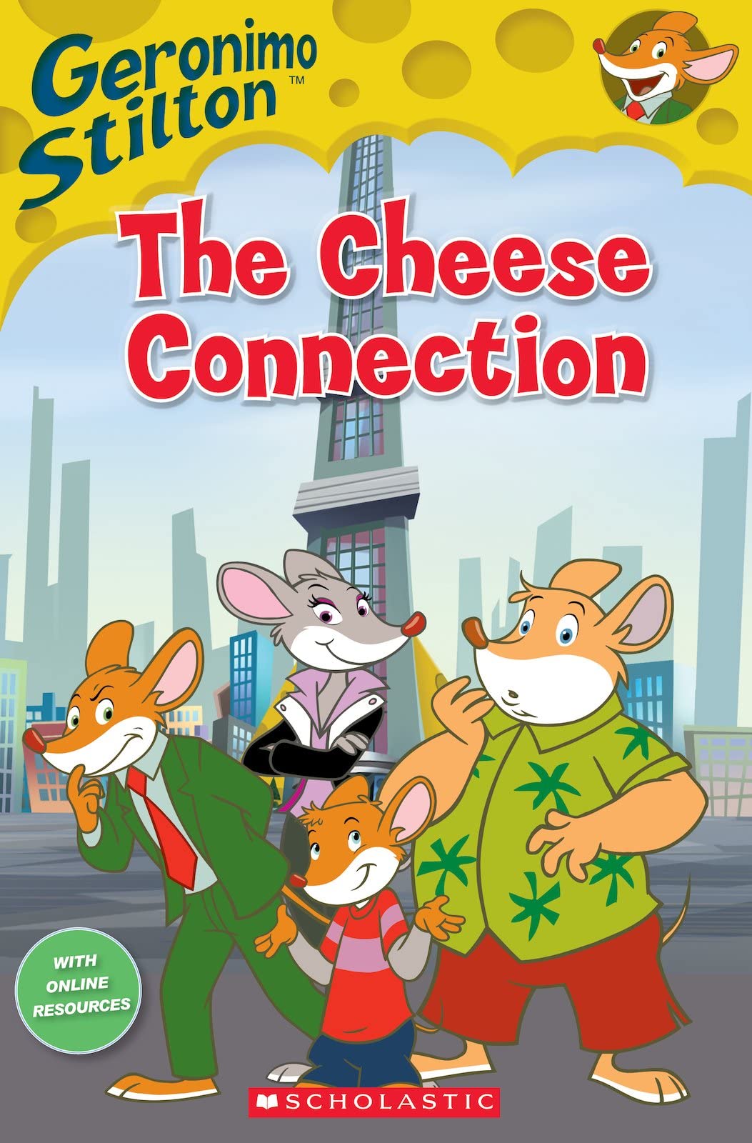 POPCORN READER STARTER: GERONIMO STILTON: THE CHEESE CONNECTION