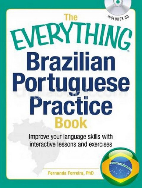 THE EVERYTHING BRAZILIAN PORTUGUESE PHRASE BOOK (1 BK./1 CD-ROM)