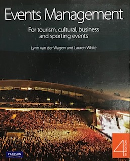 EVENT MANAGEMENT: FOR TOURISM, CULTURAL, BUSINESS AND SPORTING EVENTS