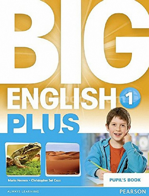 BIG ENGLISH PLUS 1: PUPIL'S BOOK
