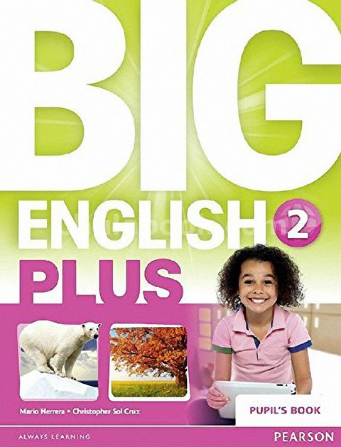 BIG ENGLISH PLUS 2: PUPIL'S BOOK