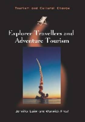 EXPLORER TRAVELLERS AND ADVENTURE TOURISM