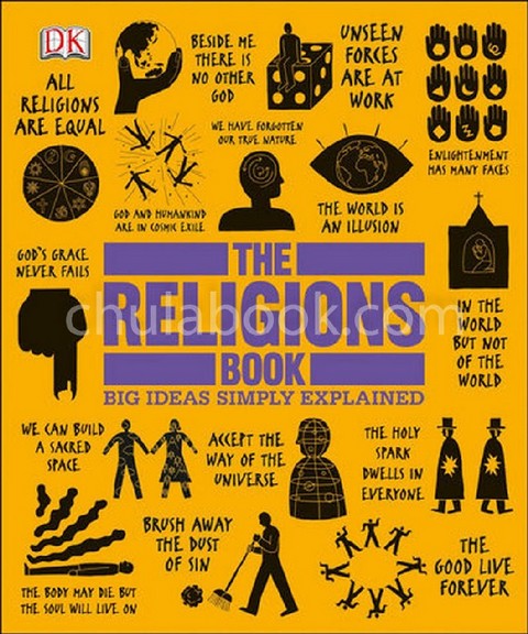 THE RELIGIONS BOOK (BIG IDEAS SIMPLY EXPLAINED)