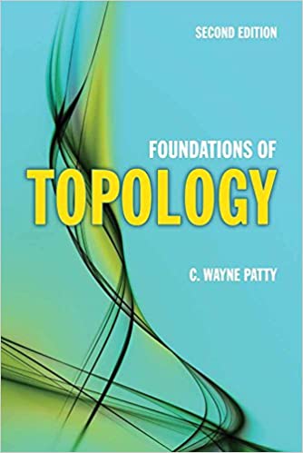 FOUNDATIONS OF TOPOLOGY