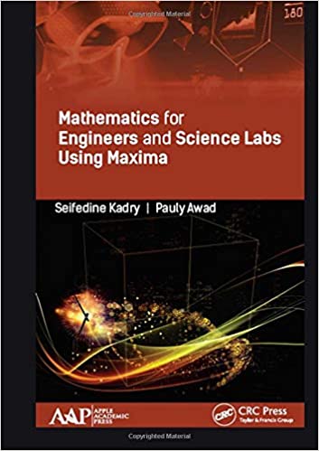 MATHEMATICS FOR ENGINEERS AND SCIENCE LABS USING MAXIMA (HC)
