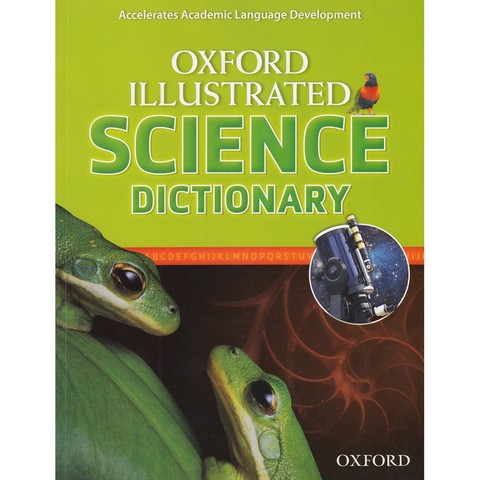 OXFORD ILLUSTRATED SCIENCE DICTIONARY