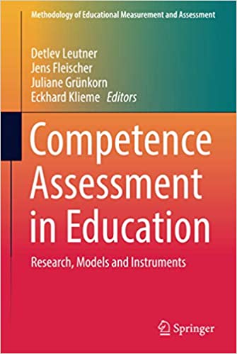 COMPETENCE ASSESSMENT IN EDUCATION: RESEARCH, MODELS AND INSTRUMENTS (HC)