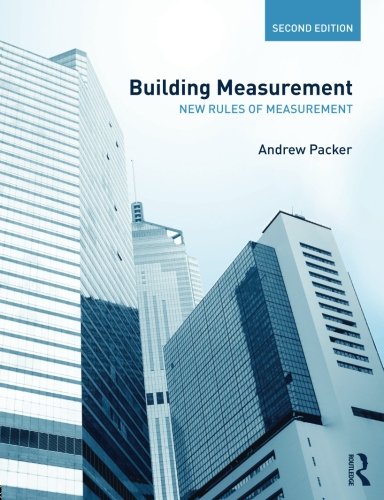 BUILDING MEASUREMENT: NEW RULES OF MEASUREMENT