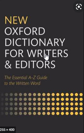 NEW OXFORD DICTIONARY FOR WRITERS AND EDITORS (HC)