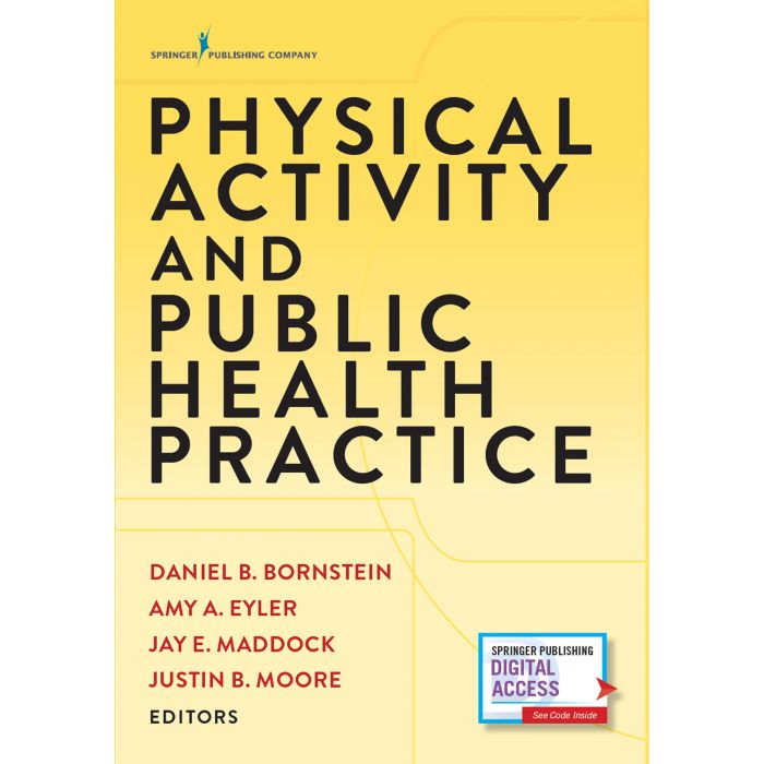 PHYSICAL ACTIVITY AND PUBLIC HEALTH PRACTICE